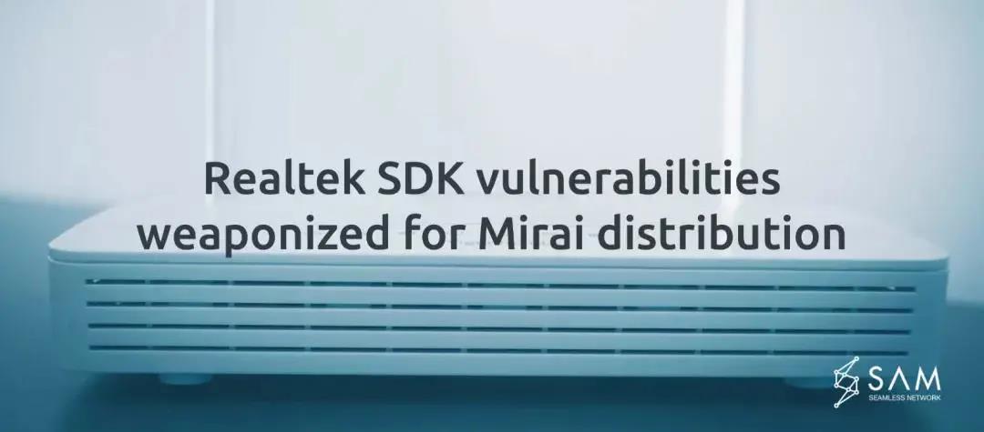 SAM����Miraiʹ��Realtek SDK�����Ĺ����.jpg